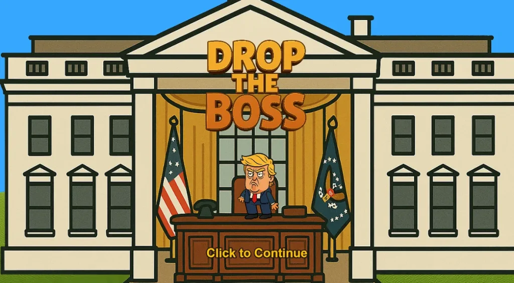 Drop The Boss Game